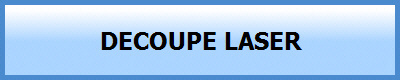 DECOUPE LASER